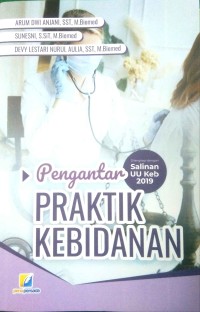 Pengantar Praktik Kebidanan