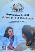 Komunikasi Efektif Dalam Praktik Kebidanan