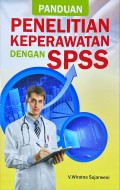 Panduan Penelitian Keperawatan Dengan SPSS