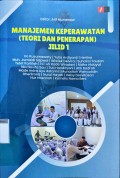 Manajemen Keperawatan (Teori dan Penerapan) JILID 1
