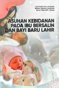 Asuhan Kebidanan pada Ibu Bersalin dan Bayi Baru Lahir