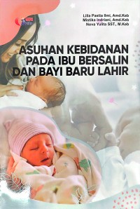 Asuhan Kebidanan pada Ibu Bersalin dan Bayi Baru Lahir