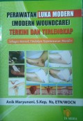 Perawatan Luka Modern (Modern Woundcare) Terkini dan Terlengkap