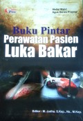 Buku Pintar Perawatan Pasien Luka Bakar
