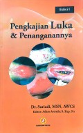 Pengkajian Luka dan Penanganannya