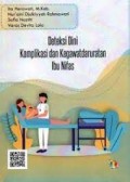 Deteksi Dini Komplikasi dan Kegawatdaruratan Ibu Nifas
