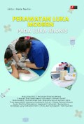 Perawatan Luka Modern Pada Luka Kronis